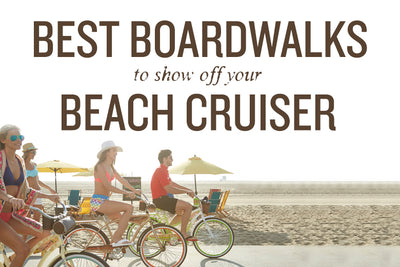 The 6 Best Boardwalks for Showing Off Your Beach Cruiser
