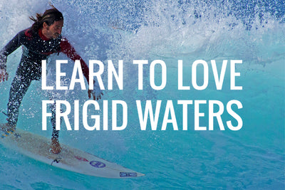 Learn to Love Frigid Waters